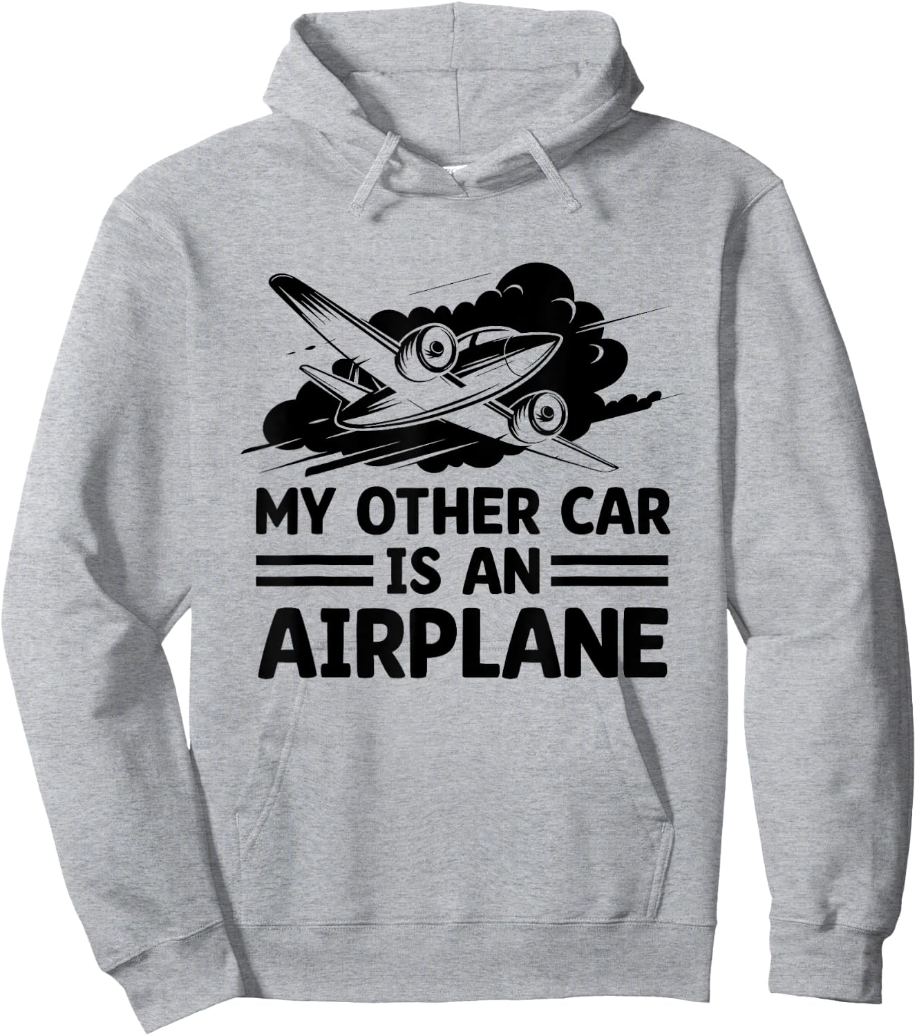 My Other Car Is An Airplane Airplane Fly Aviation Plane Hoodie - Hoodie | Ash
