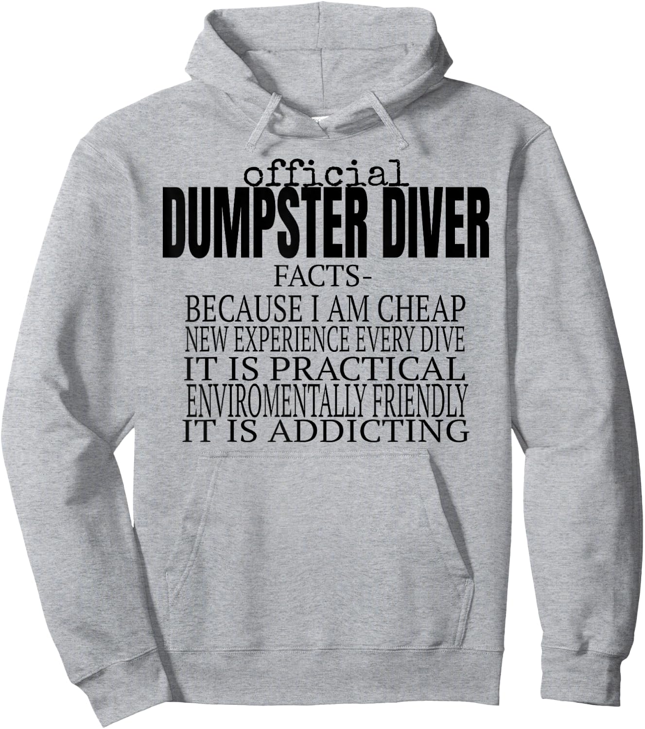 Official Dumpster Diver Funny Hoodie - Hoodie | Ash