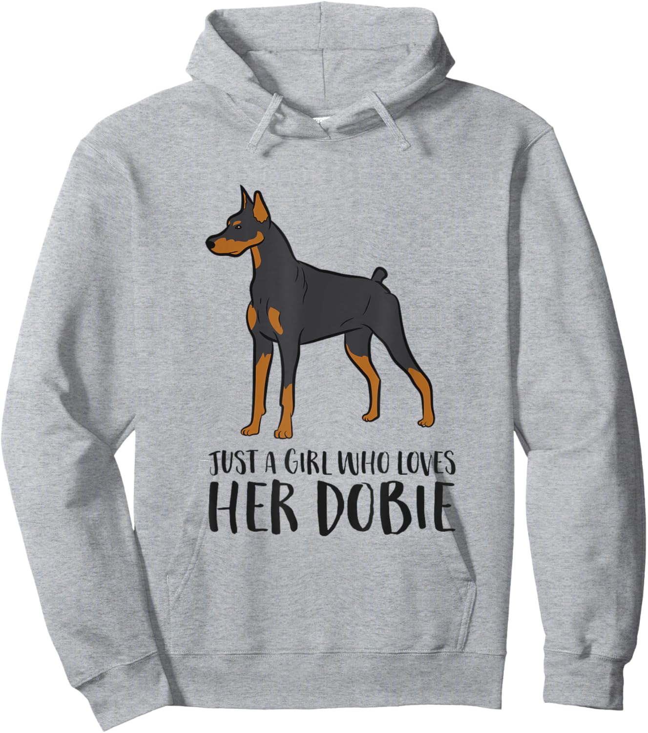 Just a Girl Who Loves Her Dobie Doberman Pincher Dog Hoodie - Hoodie | Ash