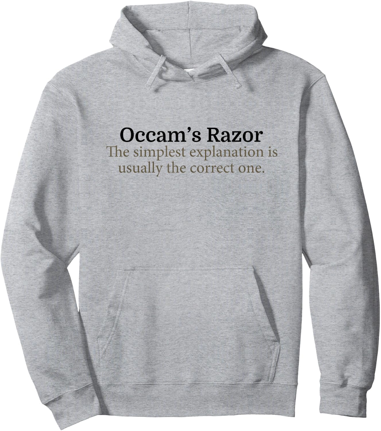 Occam's Razor Scientific Principle - Scientist Gift Hoodie - Hoodie | Ash