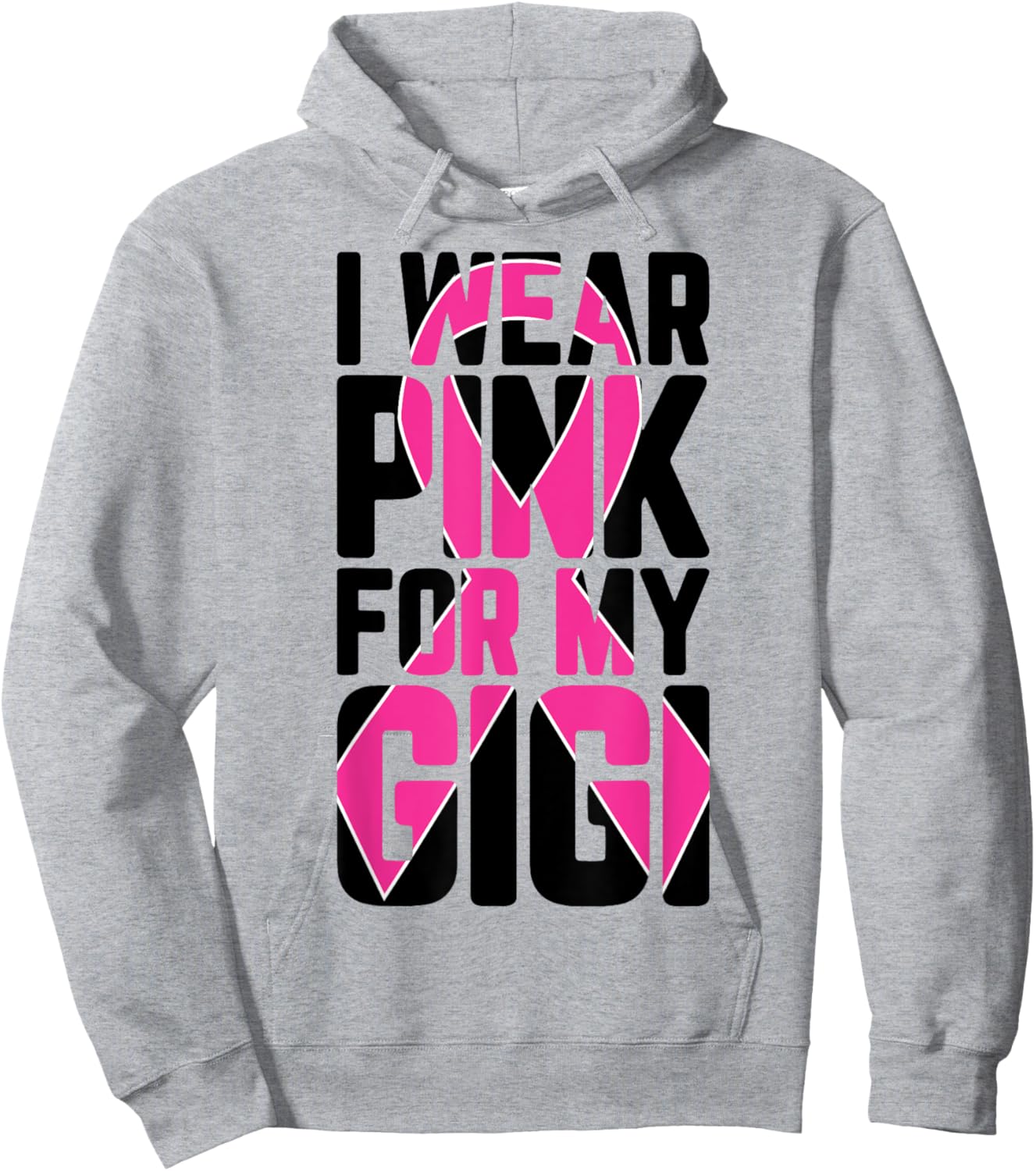 I Wear Pink For My Gigi Breast Cancer Awareness Supporter Hoodie - Hoodie | Ash