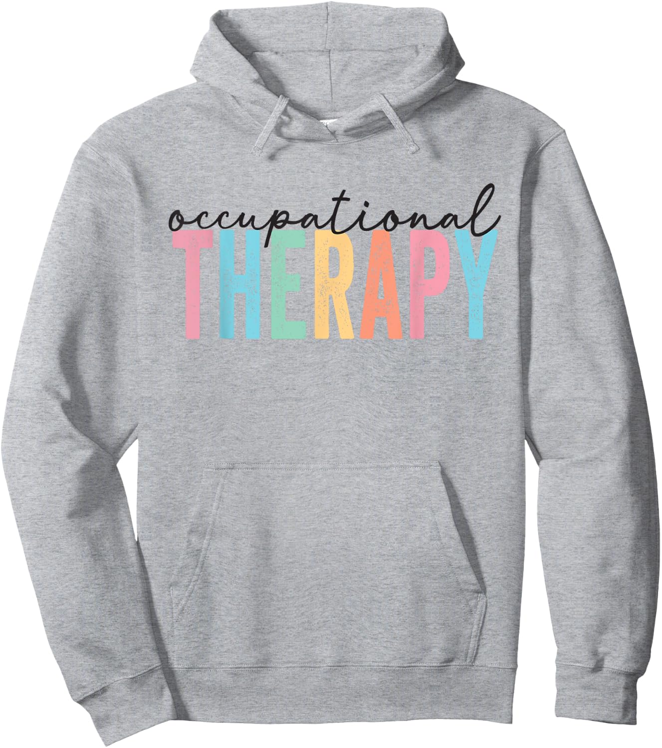 Occupational Therapy -OT Therapist OT Month design idea Hoodie - Hoodie | Ash