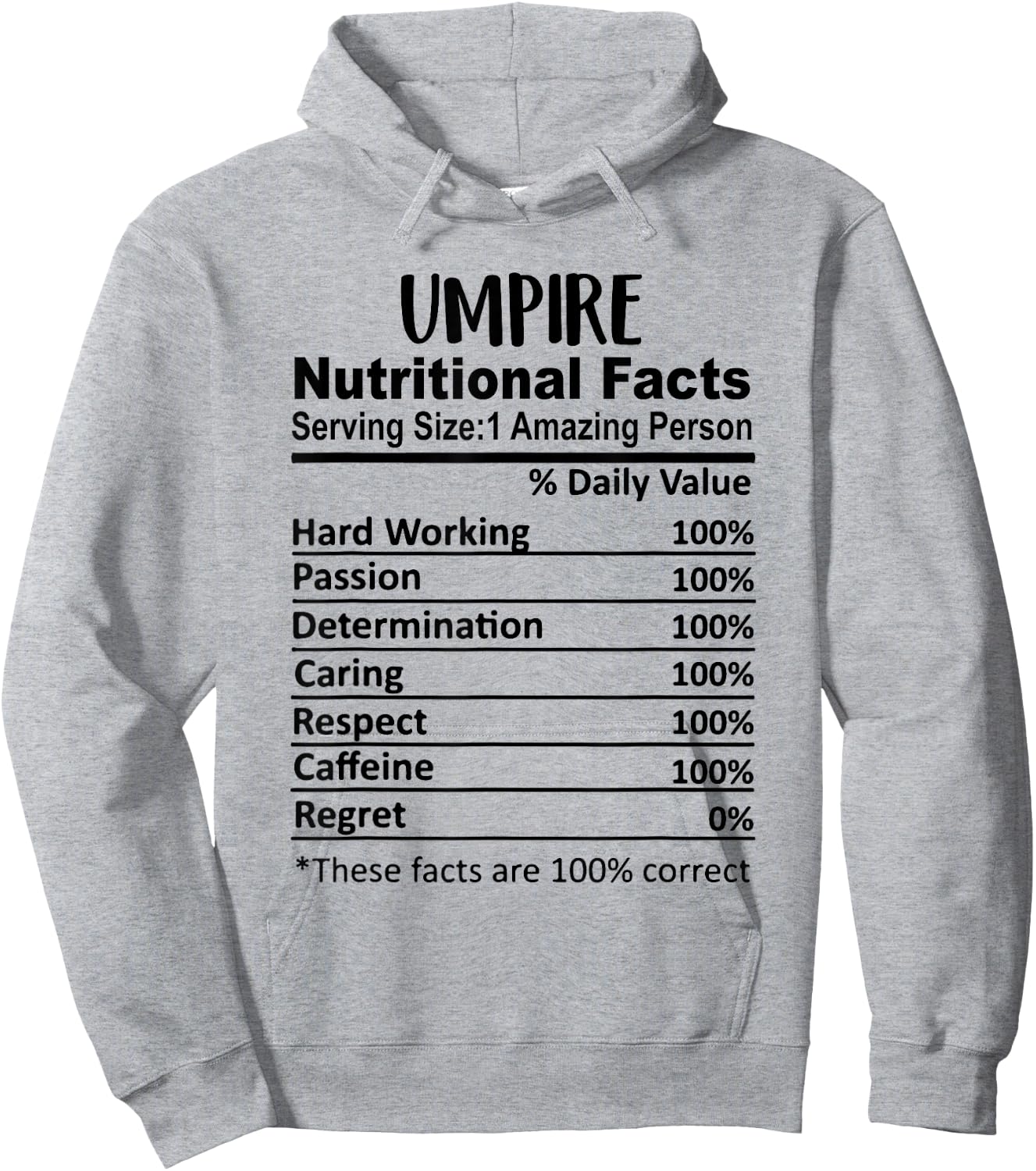Umpire Nutrition Facts Funny Hoodie - Hoodie | Ash