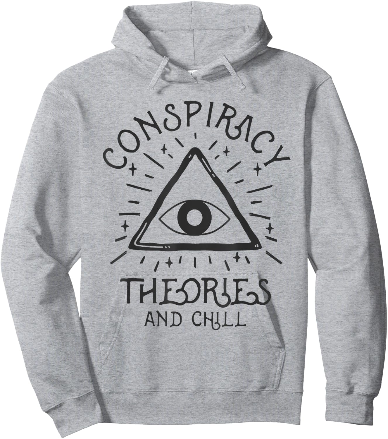 Conspiracy Theories And Chill Hoodie - Hoodie | Ash