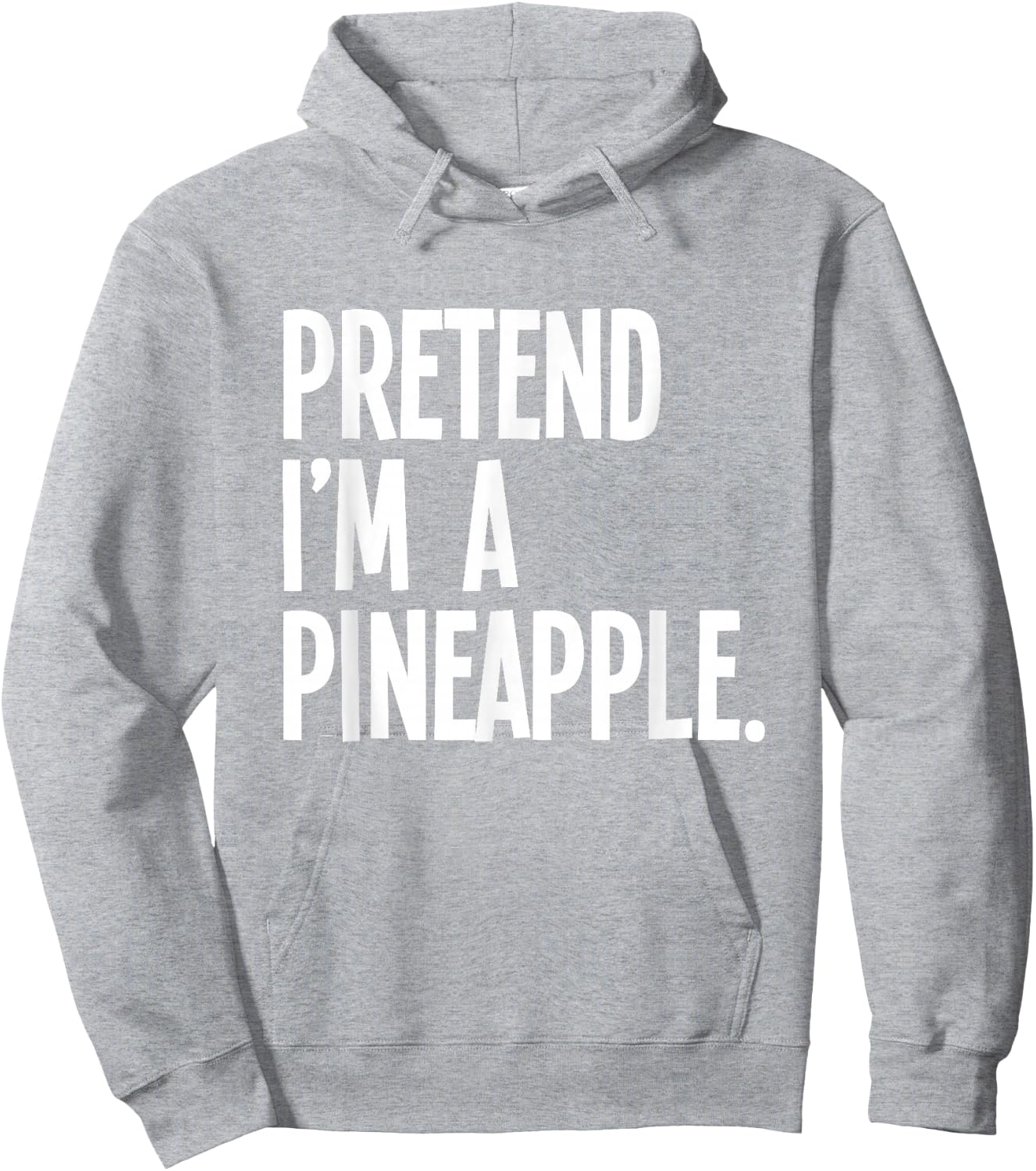 Pretend I'm A Pineapple Funny Halloween Party Costume Hoodie - Hoodie | Ash