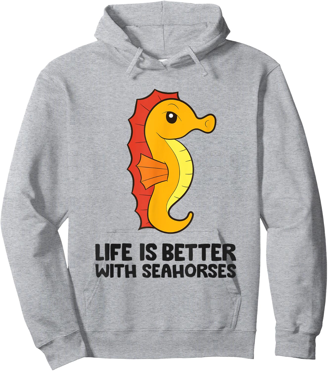 Funny Seahorse Lover Life Is Better With Seahorses Hoodie - Hoodie | Ash