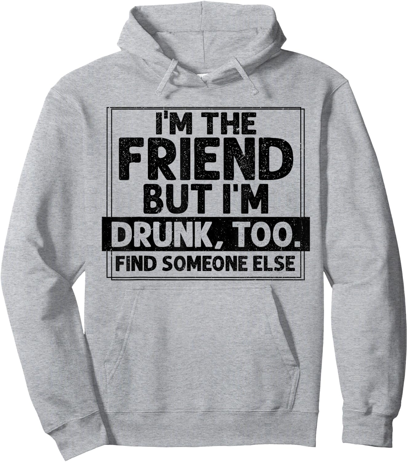 If Found Drunk Please Return To Friend I'm the friend Funny Hoodie - Hoodie | Ash