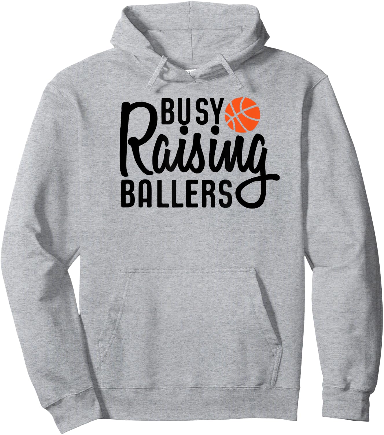 Busy Raising Ballers Basketball Hoodie - Hoodie | Ash