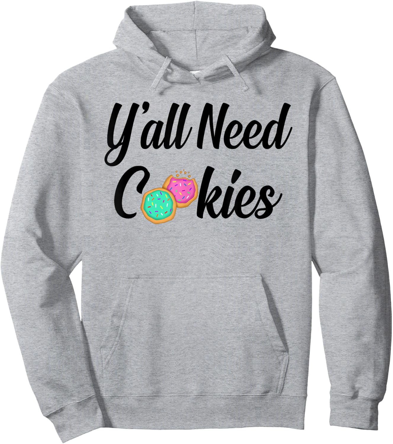 Y'all need cookies Sugar Cookies Lover Baker Tester pink Hoodie - Hoodie | Ash