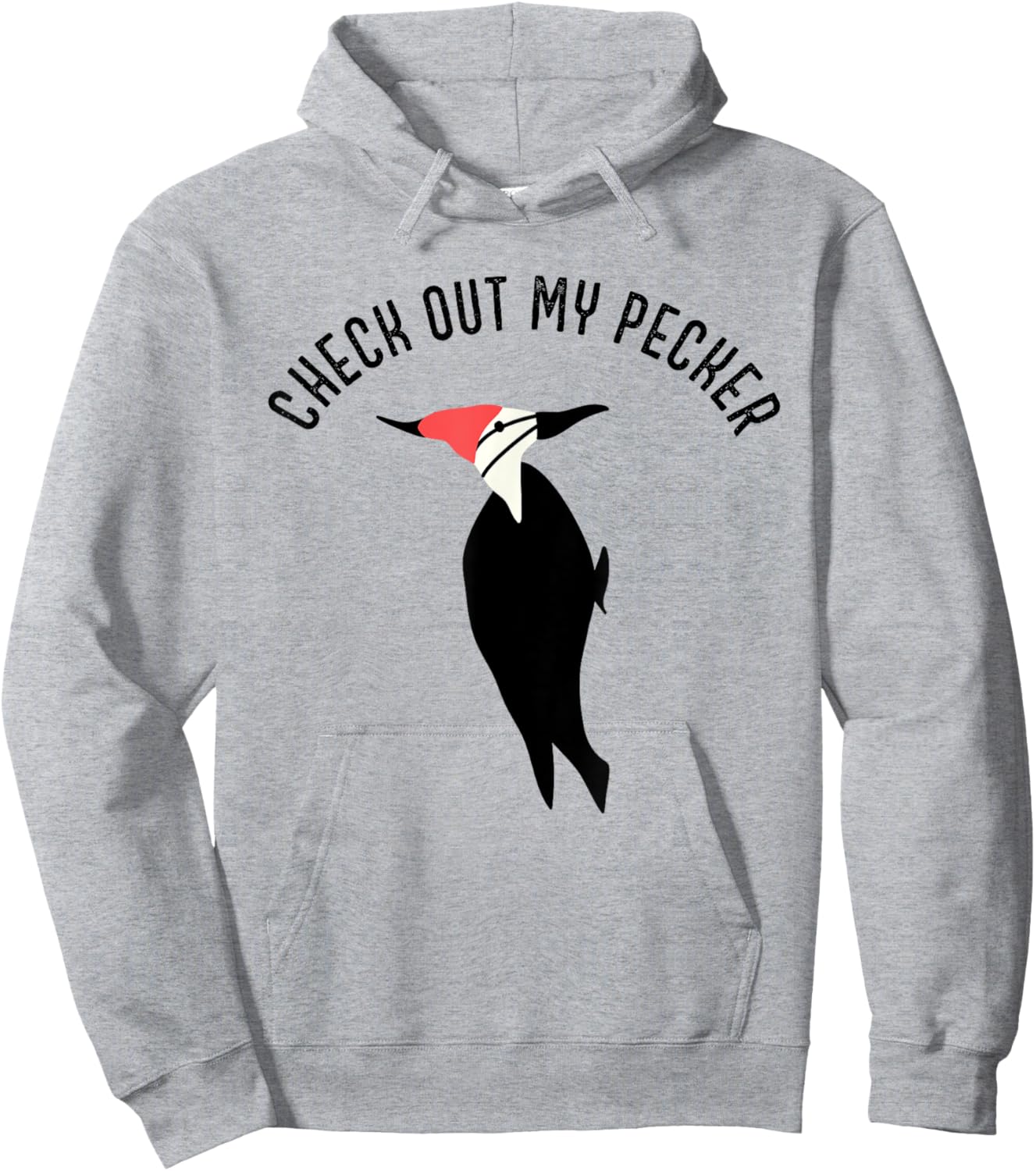 Check Out My Pecker Funny Woodpecker Bird Hoodie - Hoodie | Ash