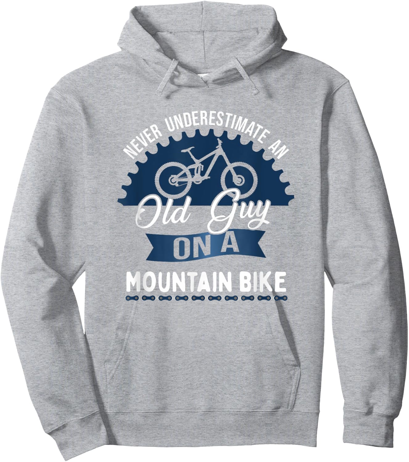 Never Underestimate An Old Guy On A Mountain Bike Hoodie - Hoodie | Ash