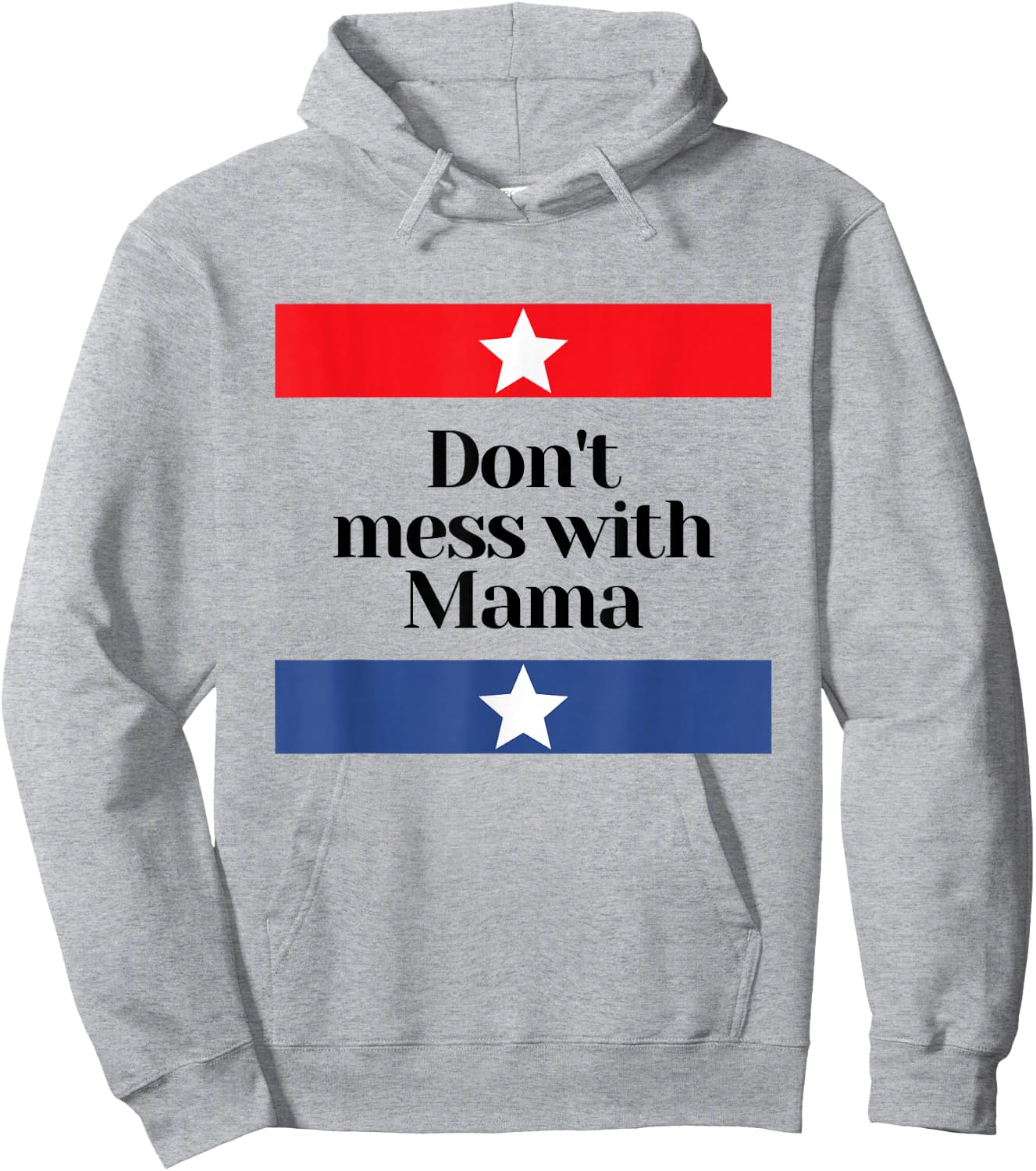 Don't Mess with Mama Texas Mom Hoodie - Hoodie | Ash