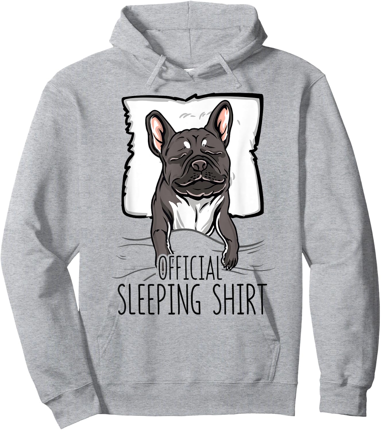 official sleeping Shirt cute french bulldog dog nightgown Men Women Girls Kids Hoodie - Hoodie | Ash