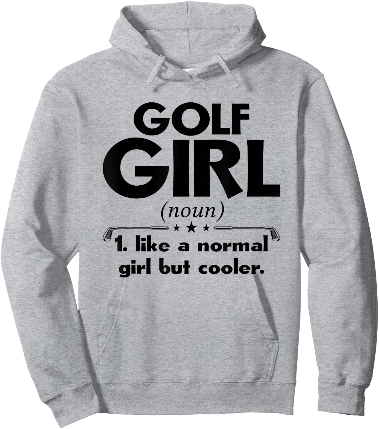 Golf Girl Noun Golfer Golf Player Golfing Golf Course Sport Hoodie - Hoodie | Ash