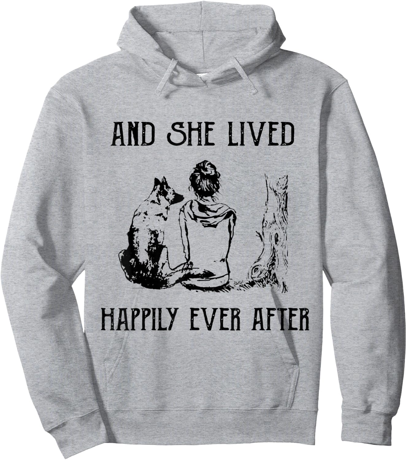 Women's And She Lived Happily Ever After Funny Dogs Hoodie - Hoodie | Ash