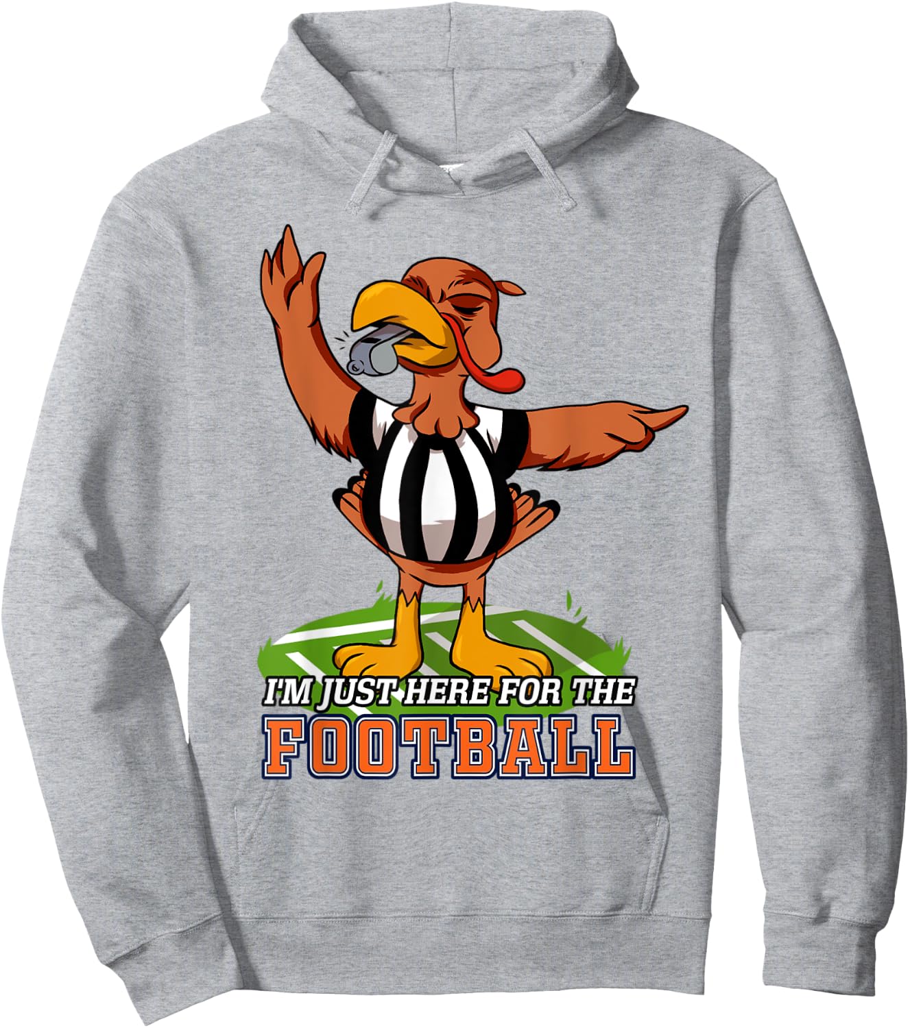 Thanksgiving Day Turkey Bowl I'm Just Here For The Football Hoodie - Hoodie | Ash