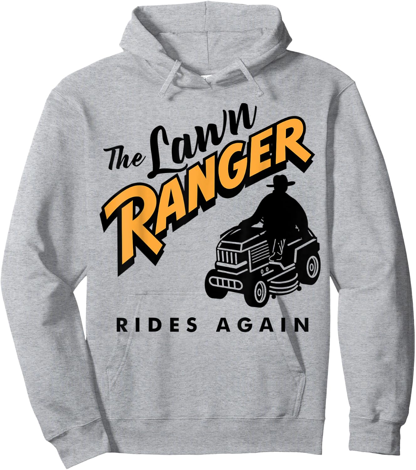 Funny Lawn Mower Cowboy Lawn Ranger Yard Work Lawn Tractor Hoodie - Hoodie | Ash