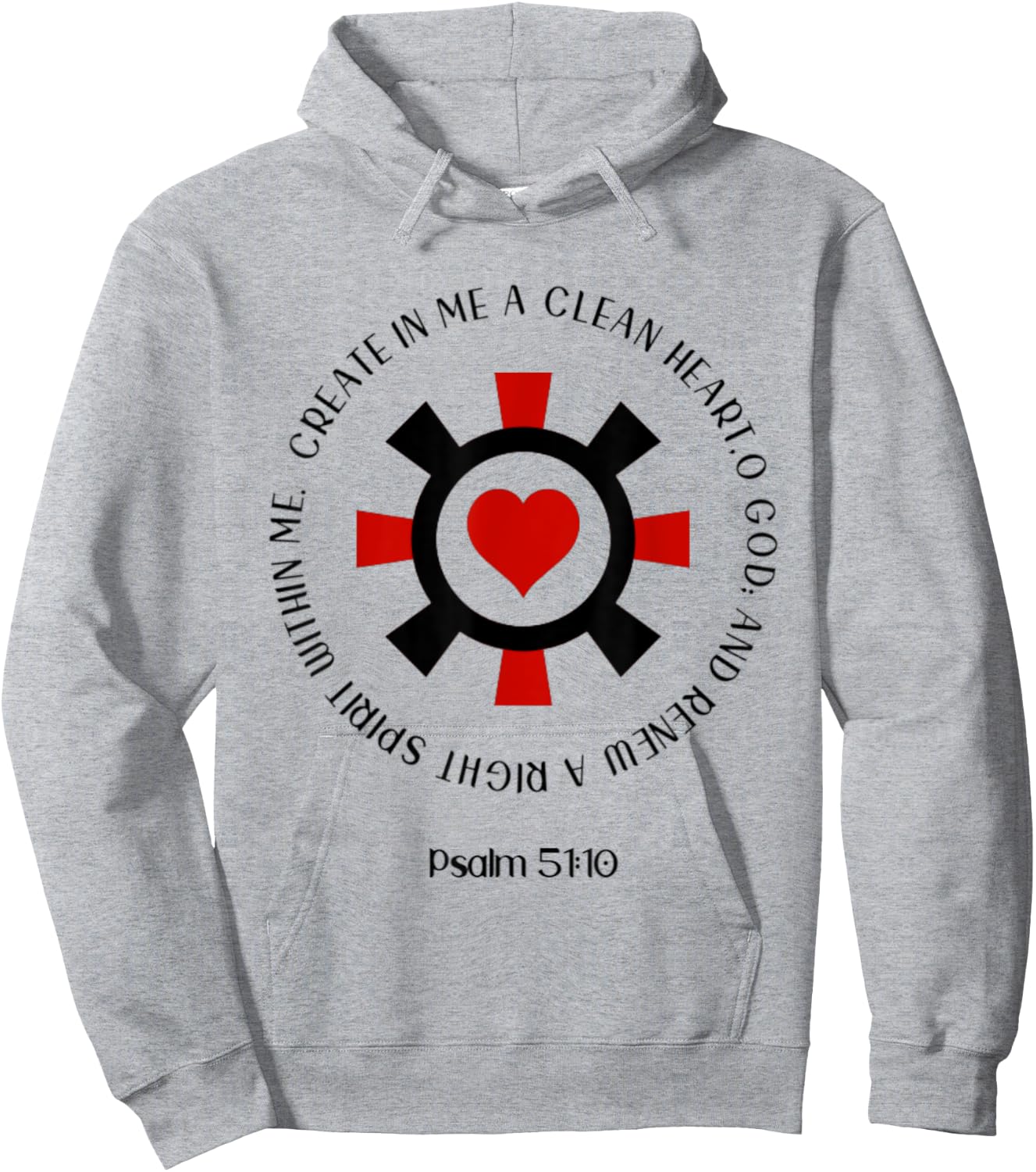 Psalm 51:10 Create In Me A Clean Heart Christian Bible Verse Hoodie - Hoodie | Ash