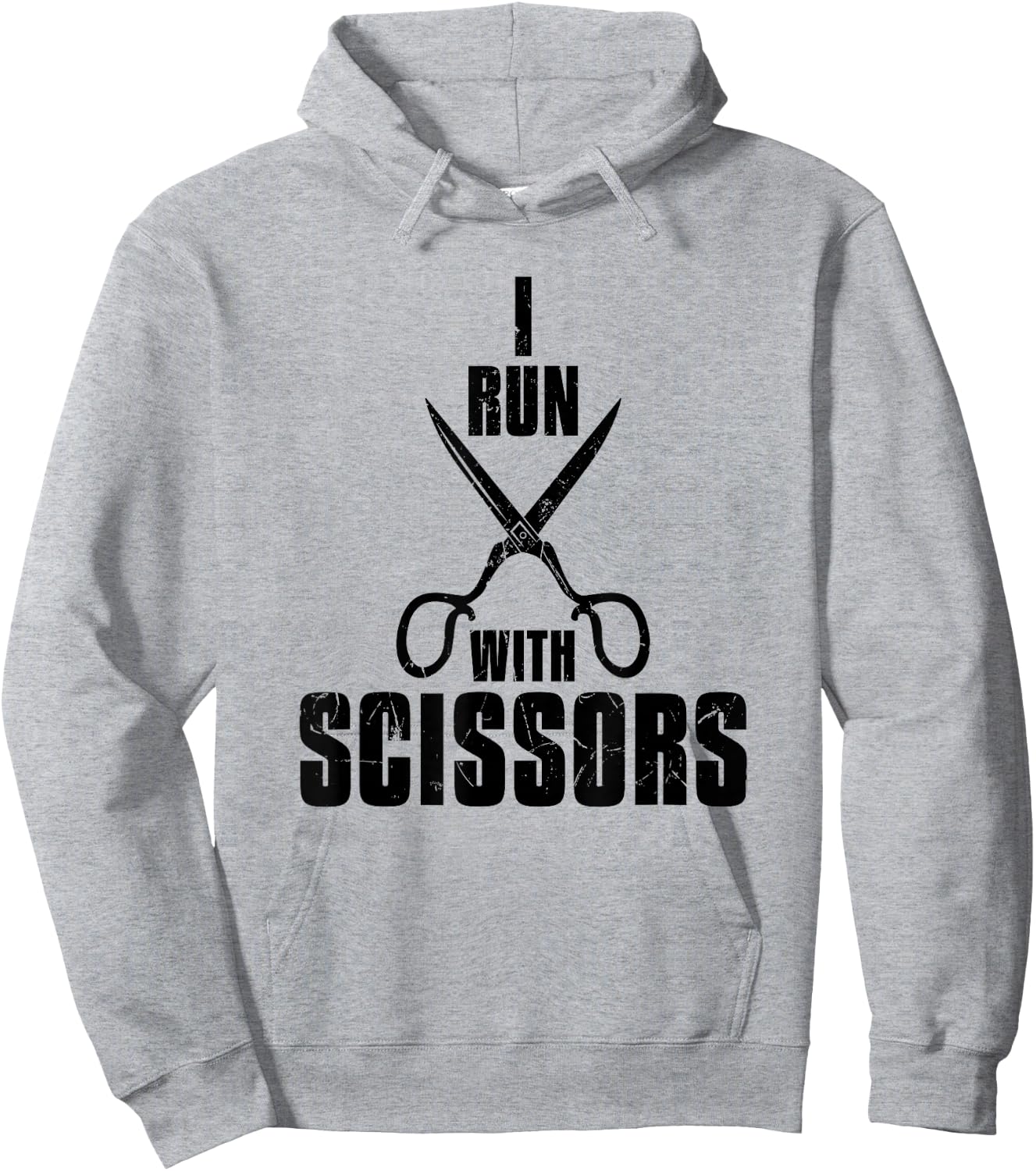 Funny I Run With Scissors Humor Barbers gift Hoodie - Hoodie | Ash