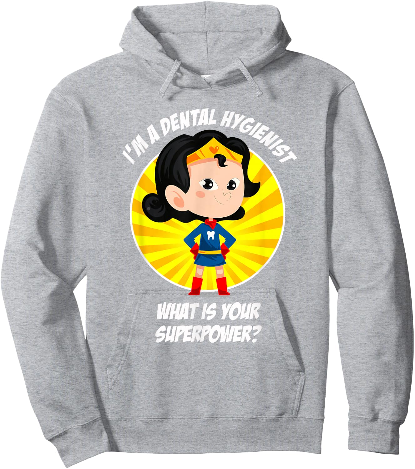 Funny Dental Hygienist Superhero Hoodie - Hoodie | Ash