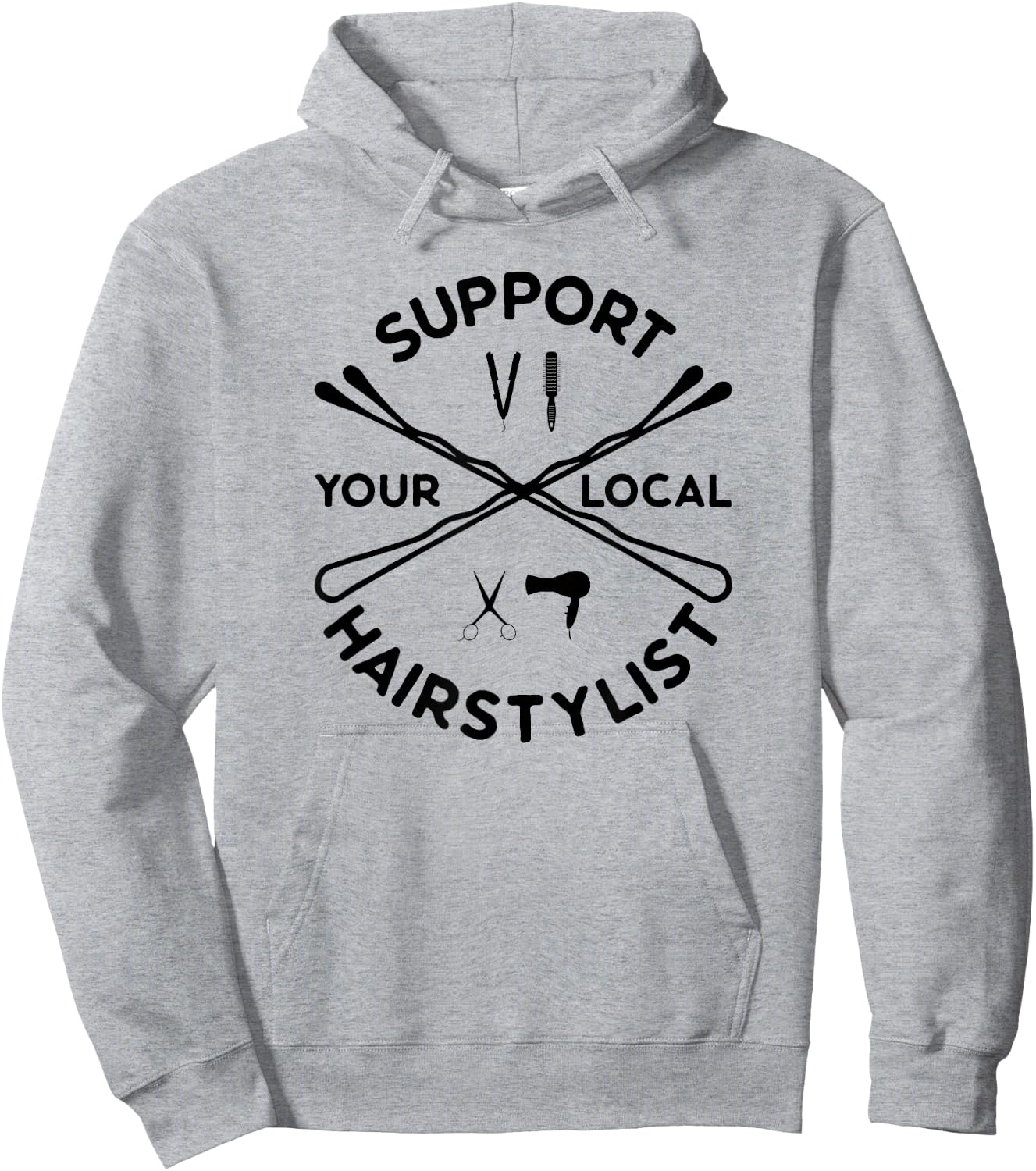 Support Your Local Hairstylist Cute Hairdresser Hairstyling Hoodie - Hoodie | Ash