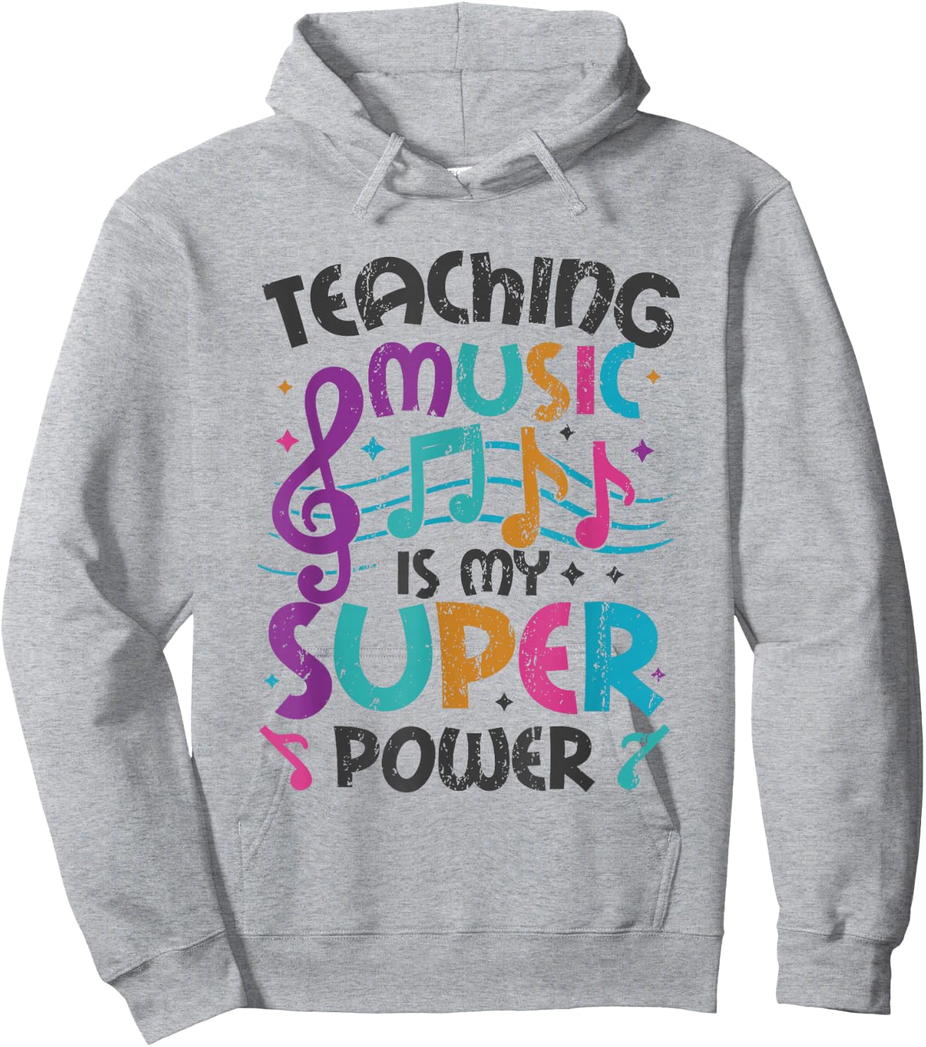 Teaching Music Is My Superpower Music Teacher Hoodie - Hoodie | Ash