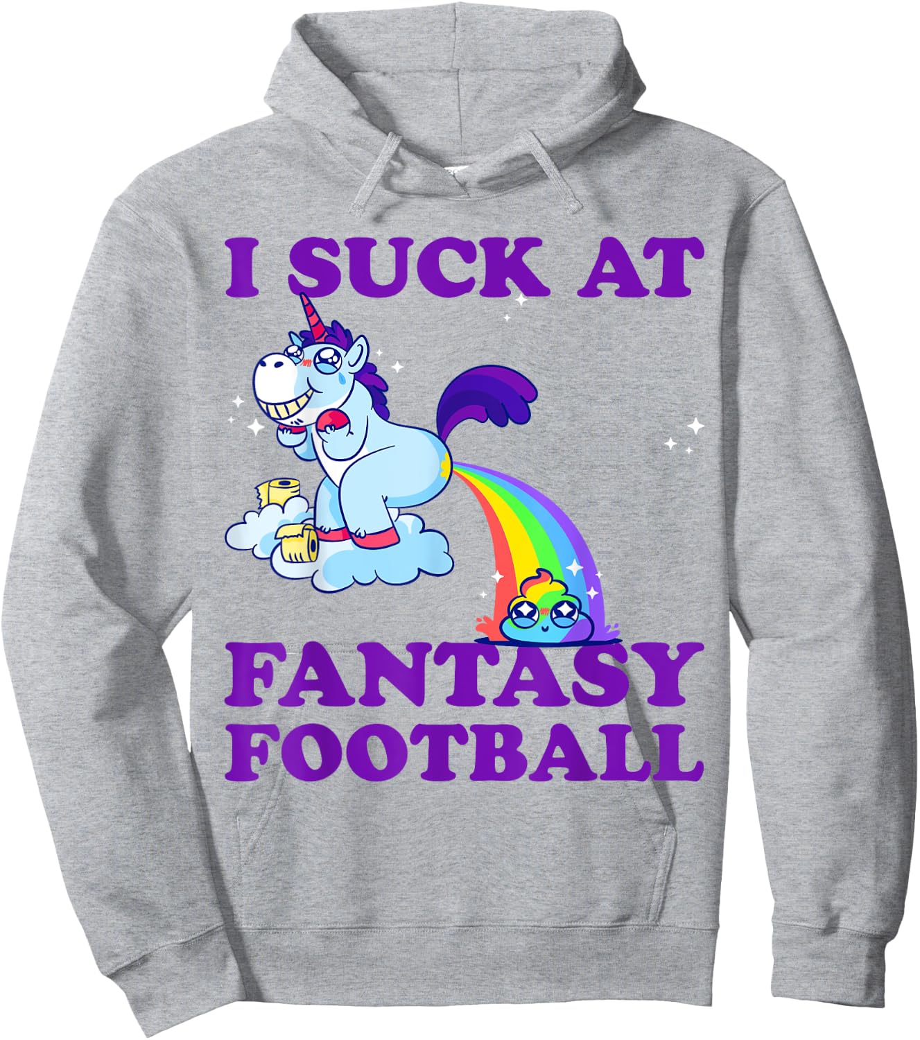 I Suck At Fantasy Football Unicorn With Rainbow Poop Pink Hoodie - Hoodie | Ash