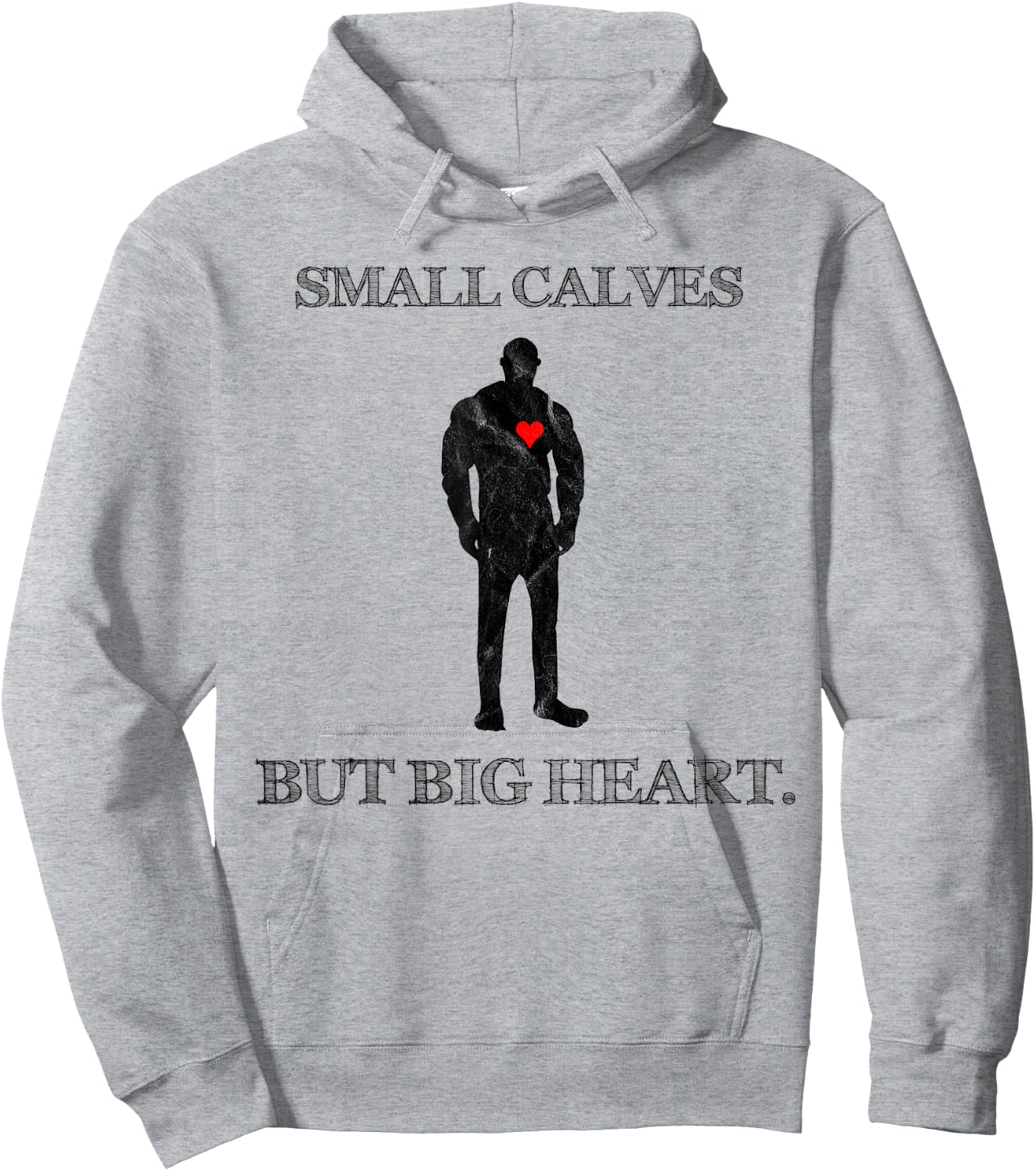 Funny Quote Small Calves Powerlifter Gym Motivation Hoodie - Hoodie | Ash