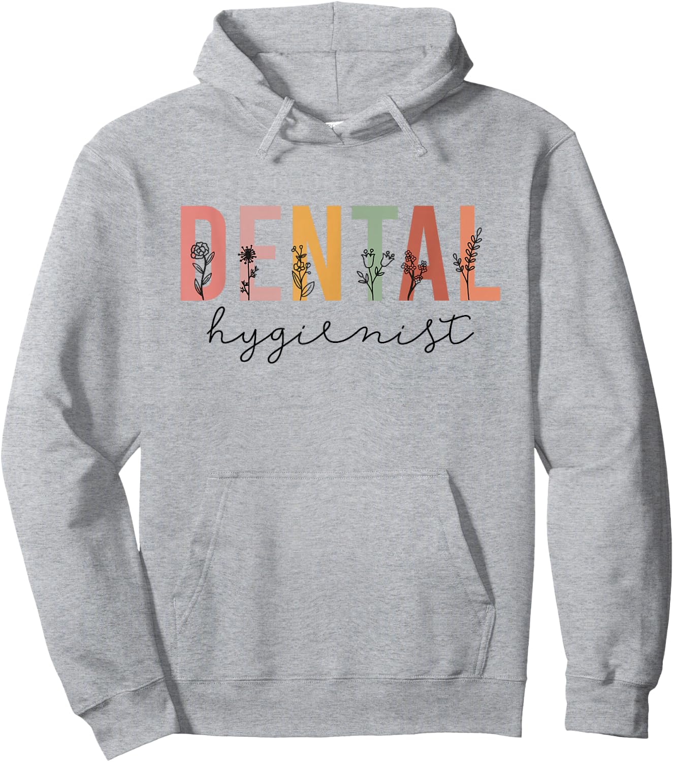 Dental Hygienist Dental Assistant Dentist Appreciation Hoodie - Hoodie | Ash