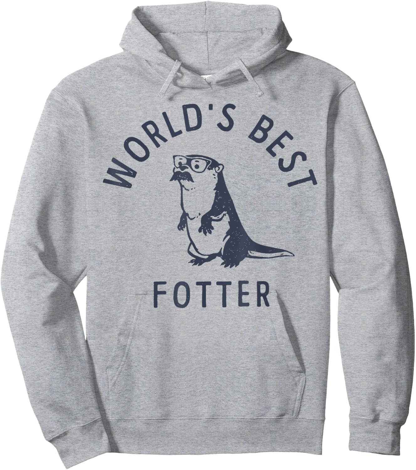 World's Best fotter Funny Otter Father's Day Hoodie - Hoodie | Ash