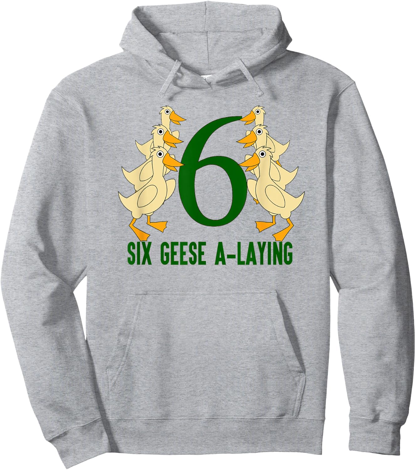 Six Geese A-Laying Song 12 Days Christmas Hoodie - Hoodie | Ash