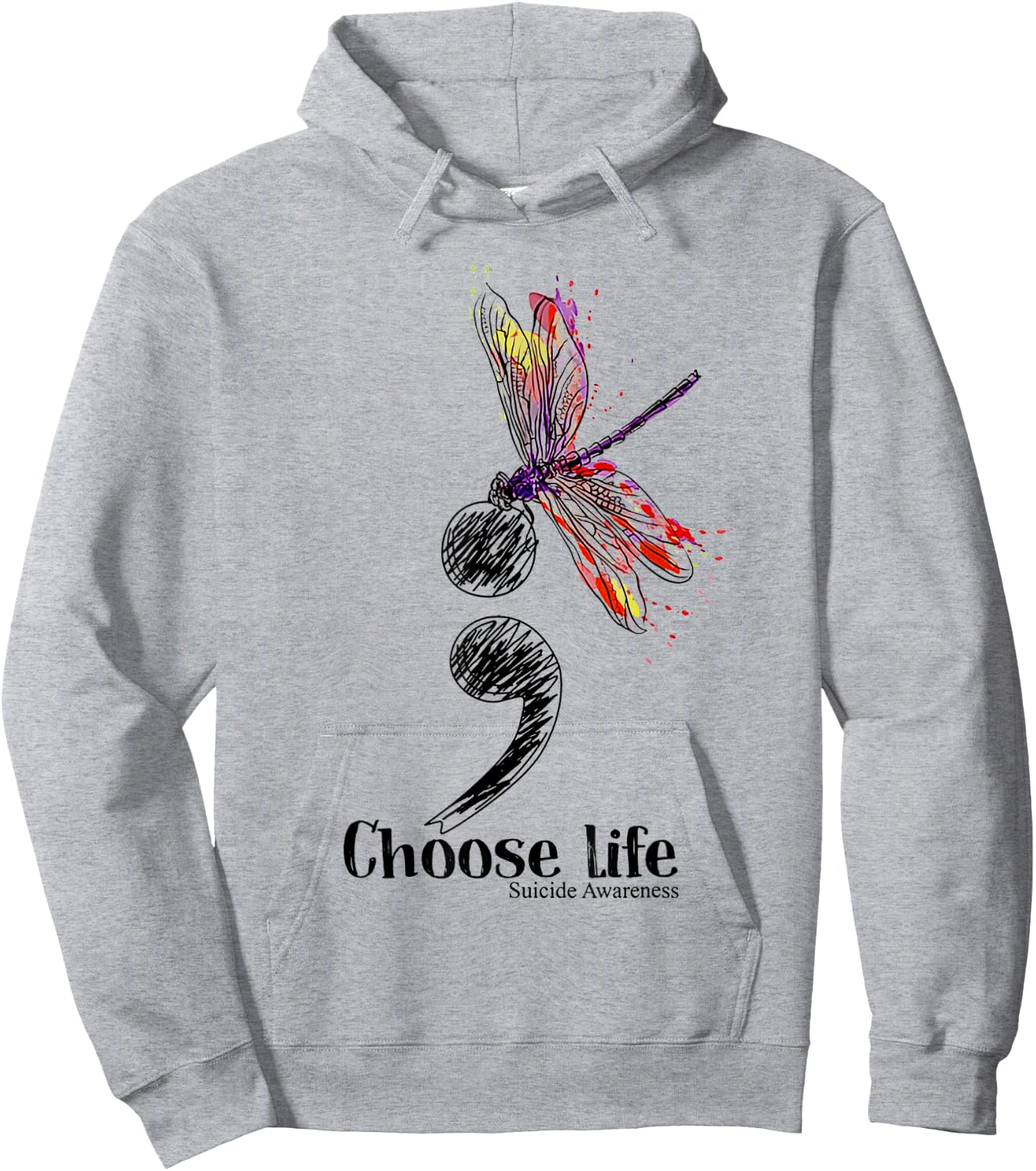 Choose life suicide Awareness Colorful Dragonfly Hoodie - Hoodie | Ash