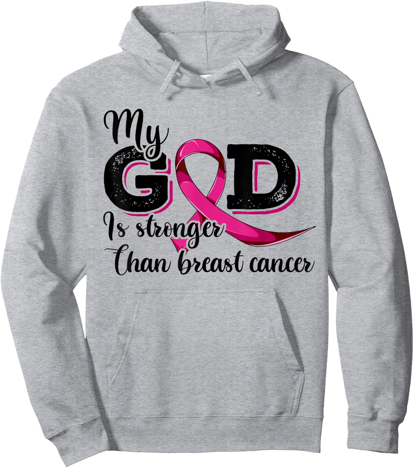 Breast Cancer Shirt, My God Is Stronger Than Breast Cancer Hoodie - Hoodie | Ash