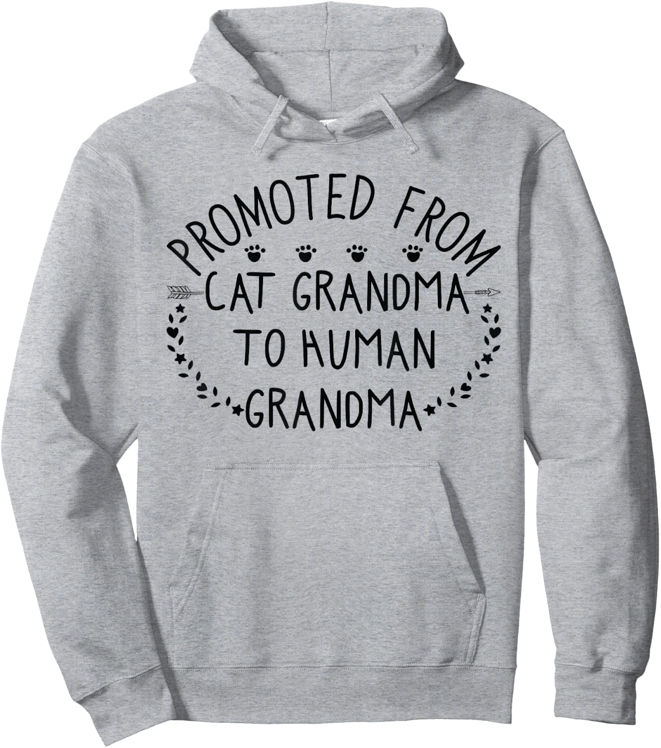 Promoted From Cat Grandma To Human Grandma Cute Letter Shirt Hoodie - Hoodie | Ash
