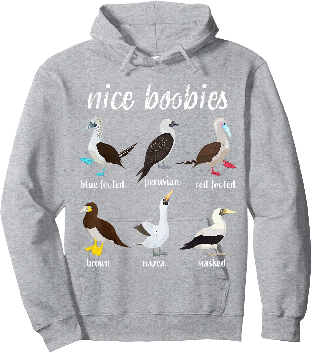 Booby Birds Funny Nice Boobies Galapagos Islands Wildlife Hoodie - Hoodie | Ash