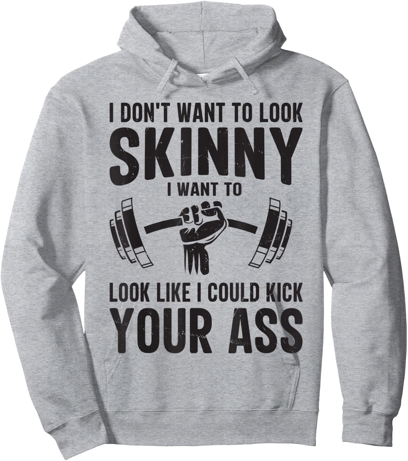Gym & Workout - I Dont Want To Look Skinny Hoodie - Hoodie | Ash