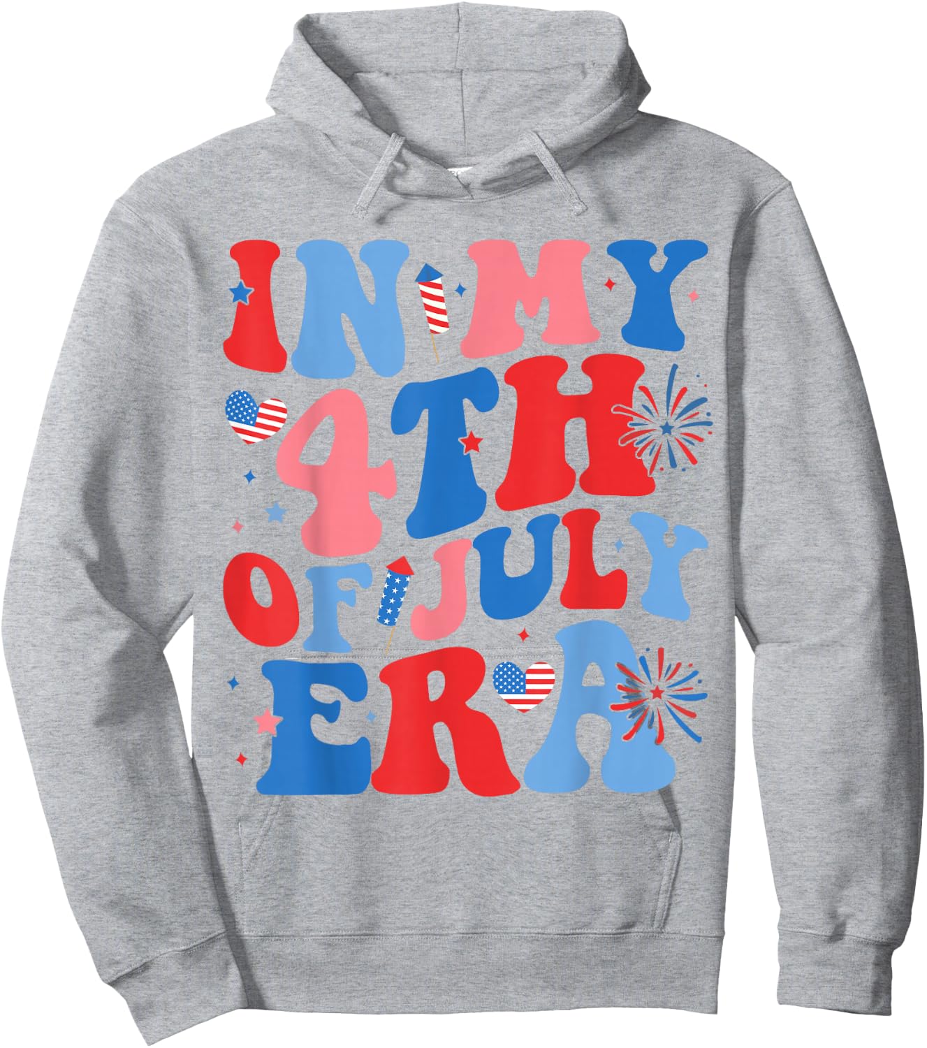 in My 4th of July Era Funny Patriotic USA Flag American Hoodie - Hoodie | Ash