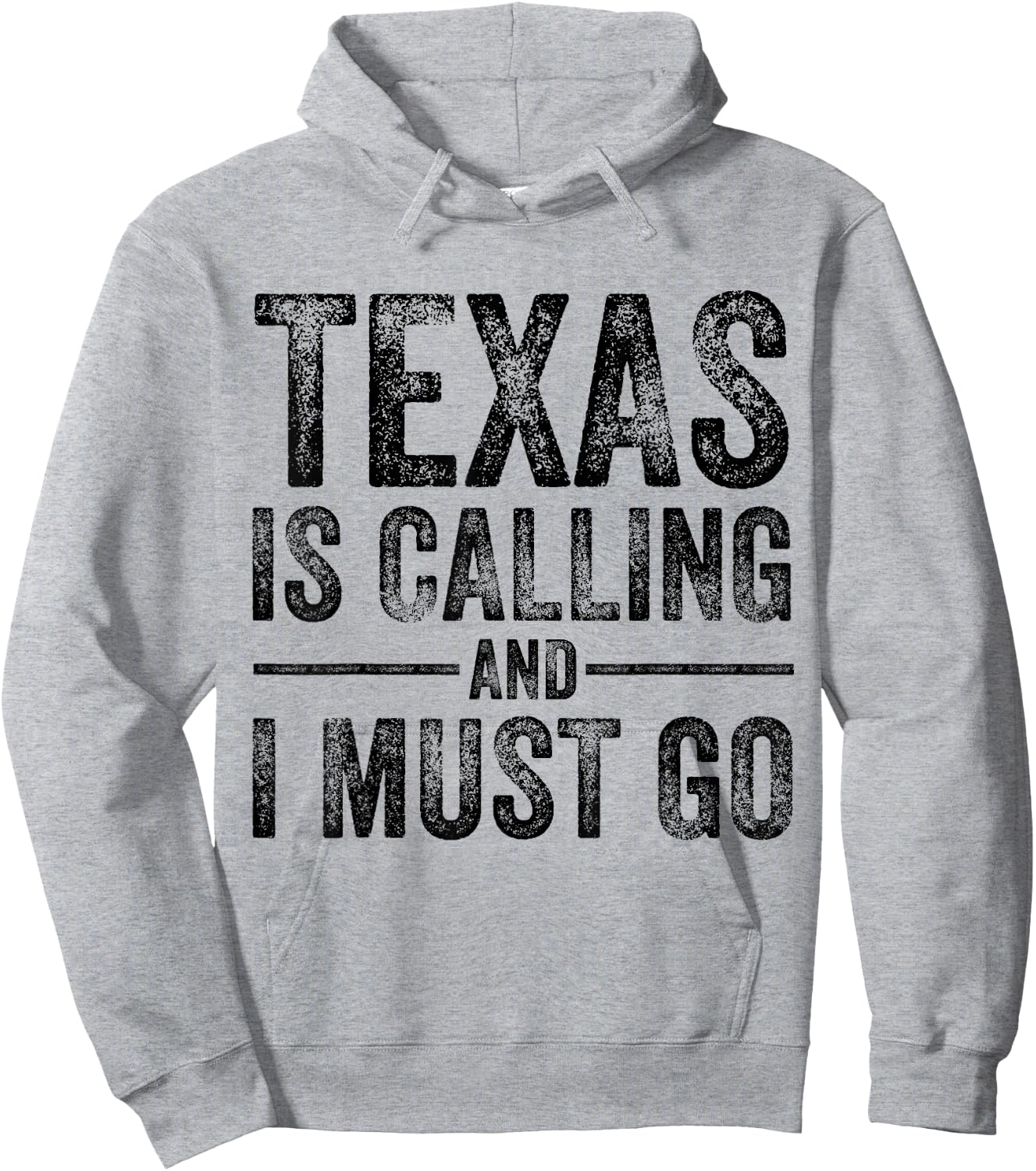 Texas is Calling And I Must Go Funny TX Home State Vintage Hoodie - Hoodie | Ash