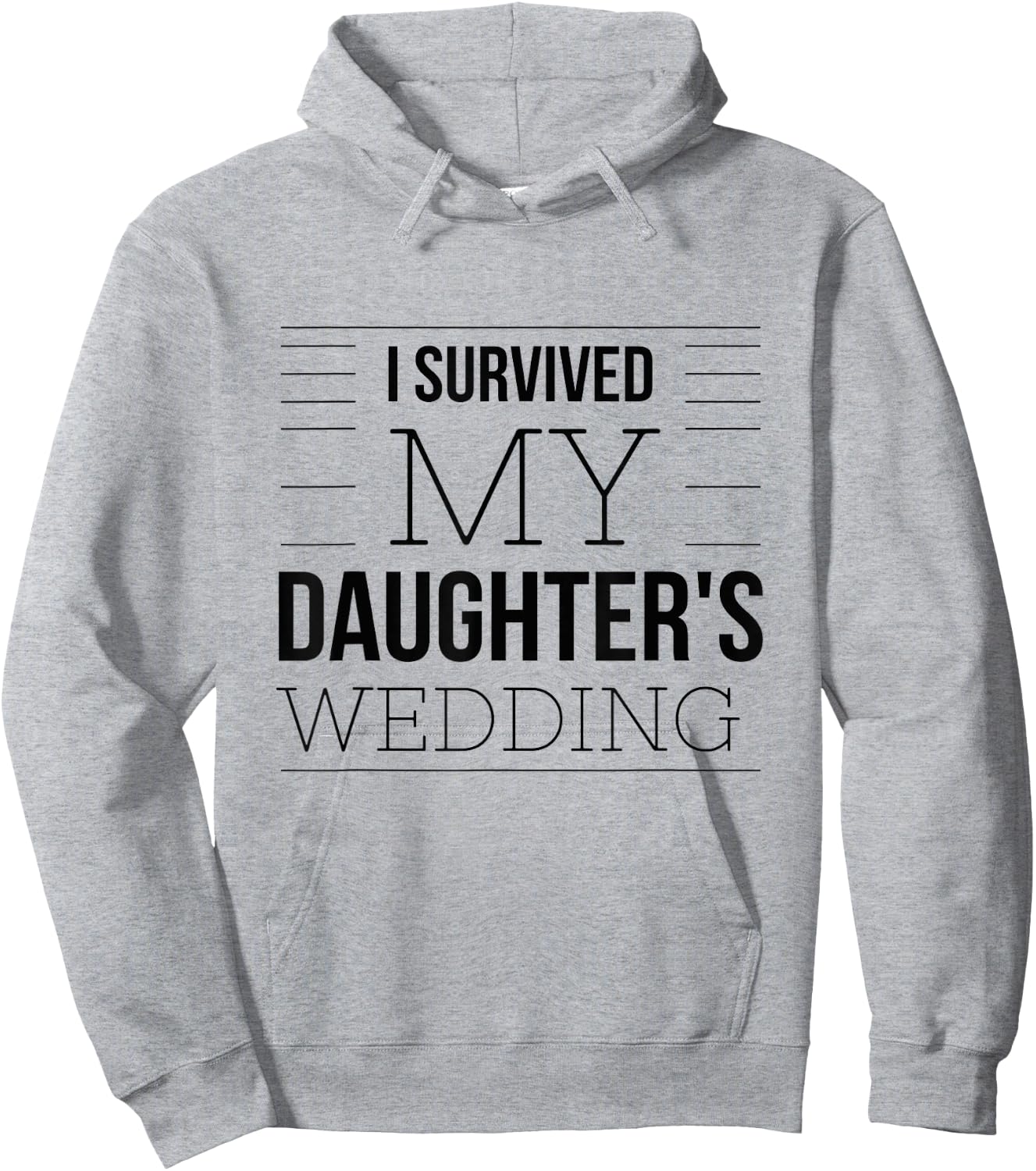 Wedding Humour I Survived Quote Father Mother Bride Funny Hoodie - Hoodie | Ash