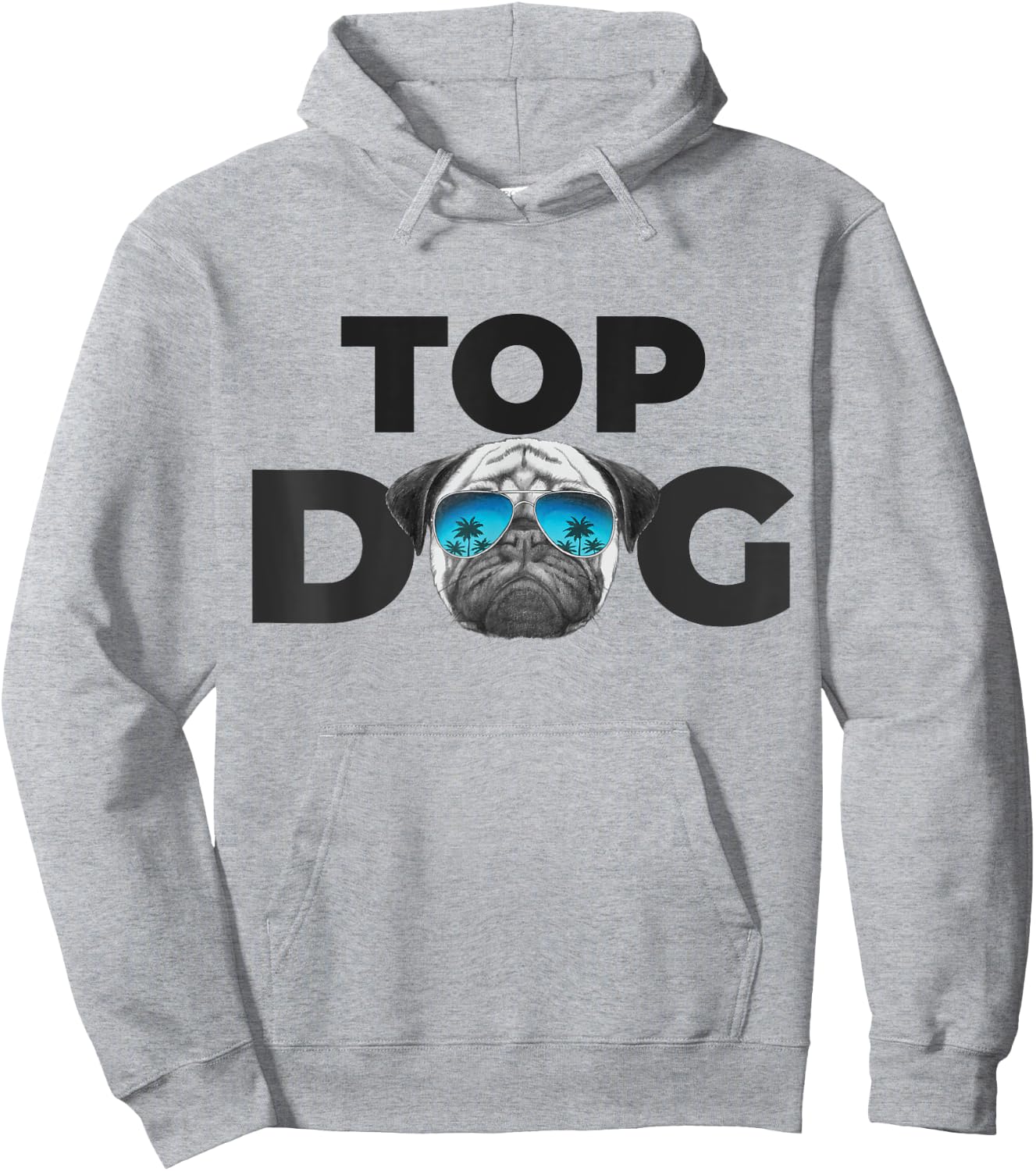 Funny Pug Dog Shirts | Top Dog Pug - Blue, Small, Classic Fit, Short Sleeve Hoodie - Hoodie | Ash