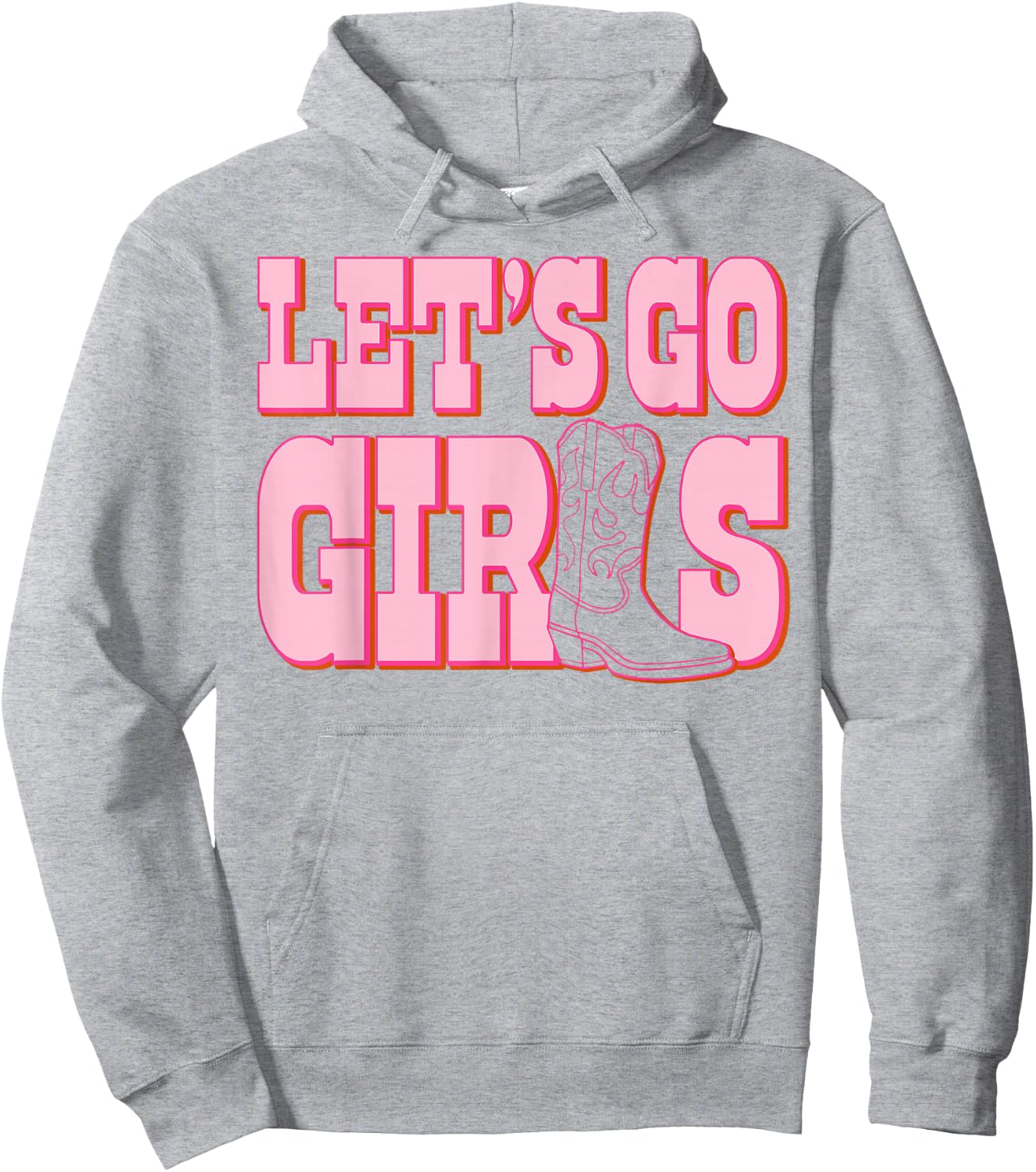 Let's Go Girls Cowgirl Boot Bachelorette Party Matching Hoodie - Hoodie | Ash
