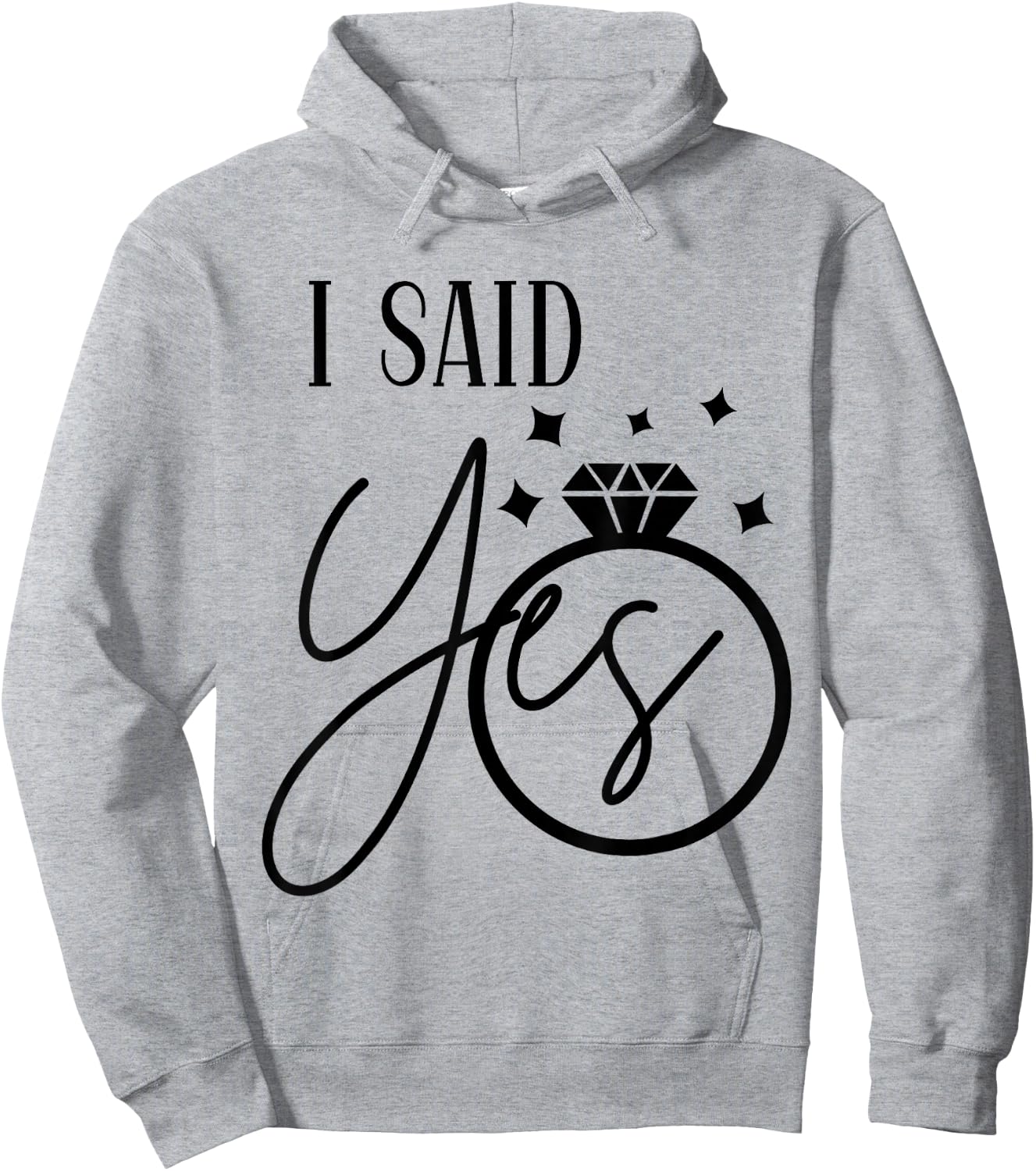 I Said Yes Engagement Ring Wedding Party Bachelorette Hoodie - Hoodie | Ash