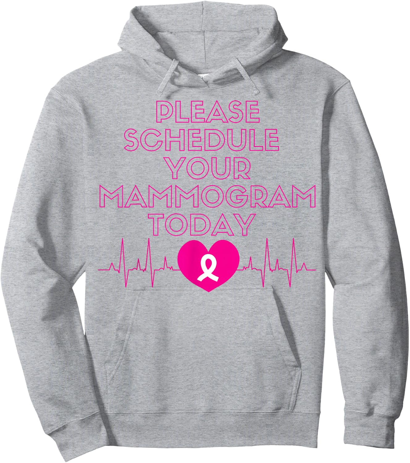 Please Schedule Your Mammogram Today Breast Cancer Awareness Hoodie - Hoodie | Ash