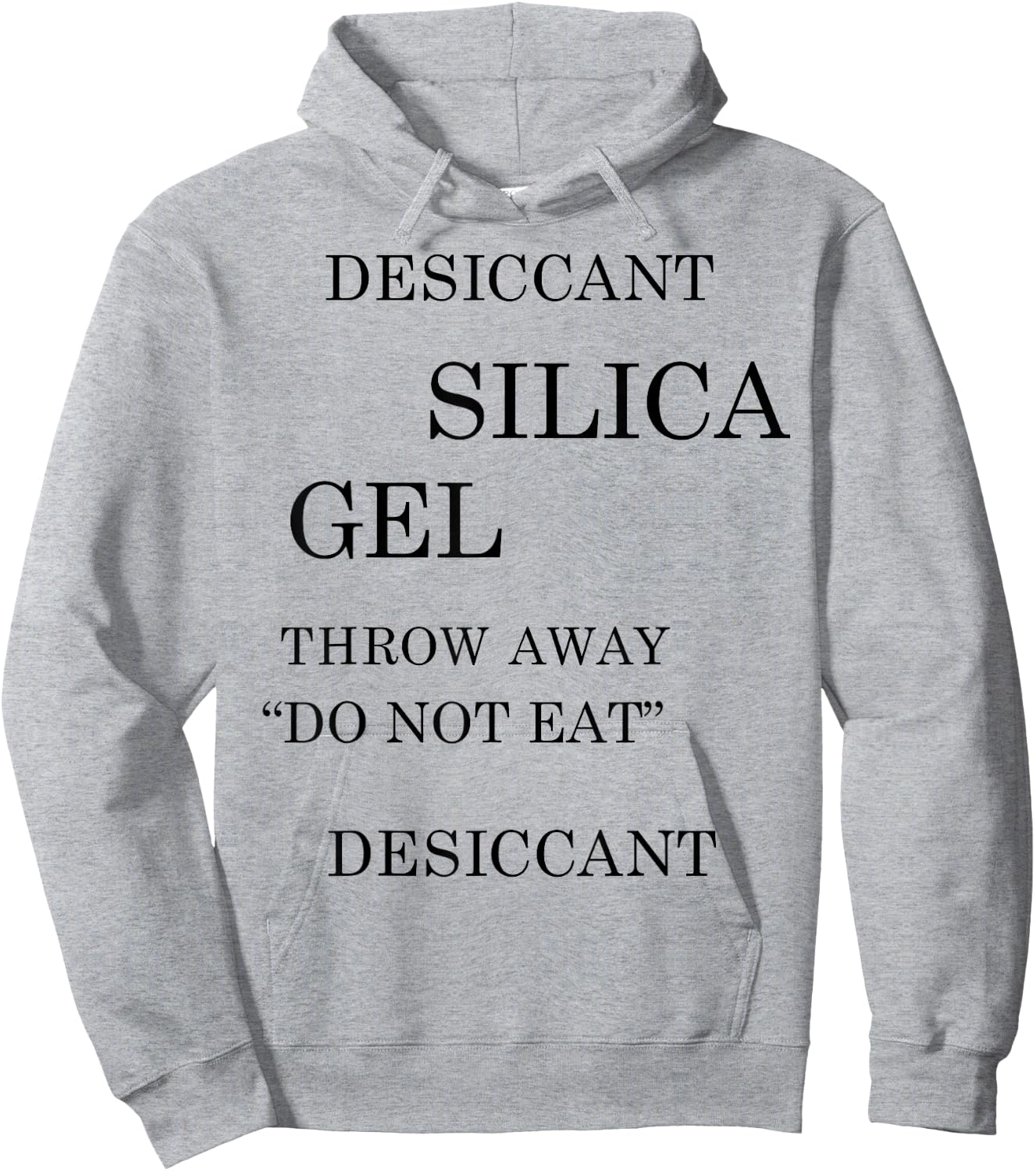 Desiccant Silica Gel Throw Away DO NOT EAT Ironic Funny Meme Hoodie - Hoodie | Ash