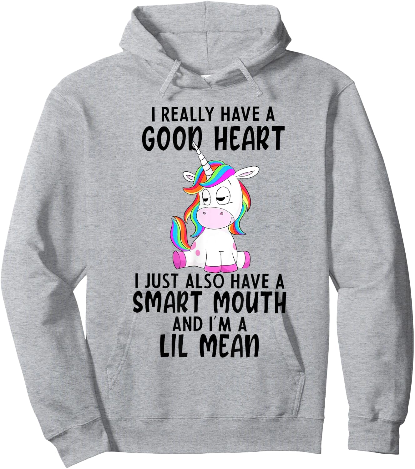 Unicorn I Really Have A Good Heart Lil Mean Hoodie - Hoodie | Ash
