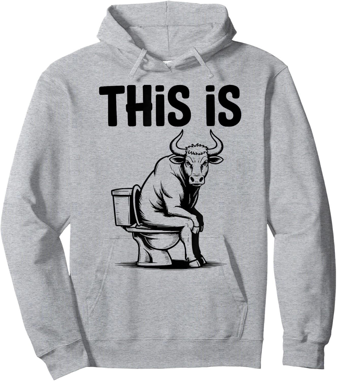 Funny Bull On Toilet This is Hoodie - Hoodie | Ash