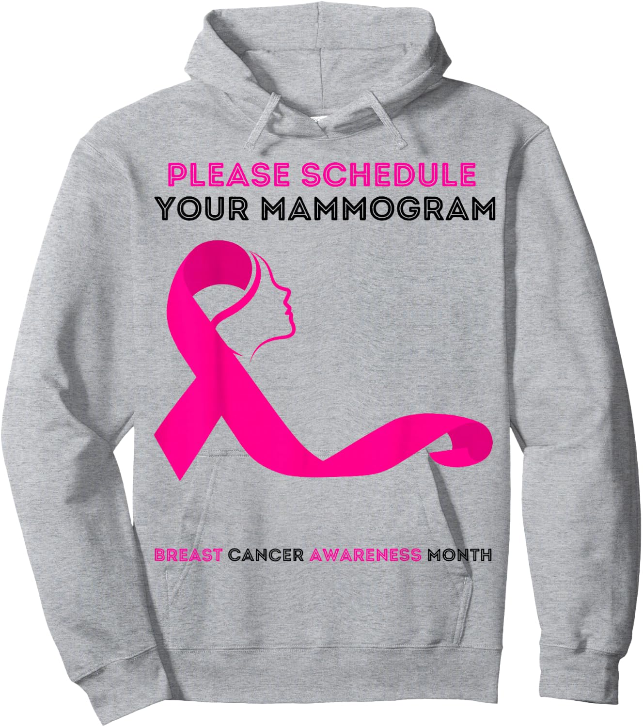 Please Schedule Your Mammogram Today Breast Cancer Awareness Hoodie - Hoodie | Ash