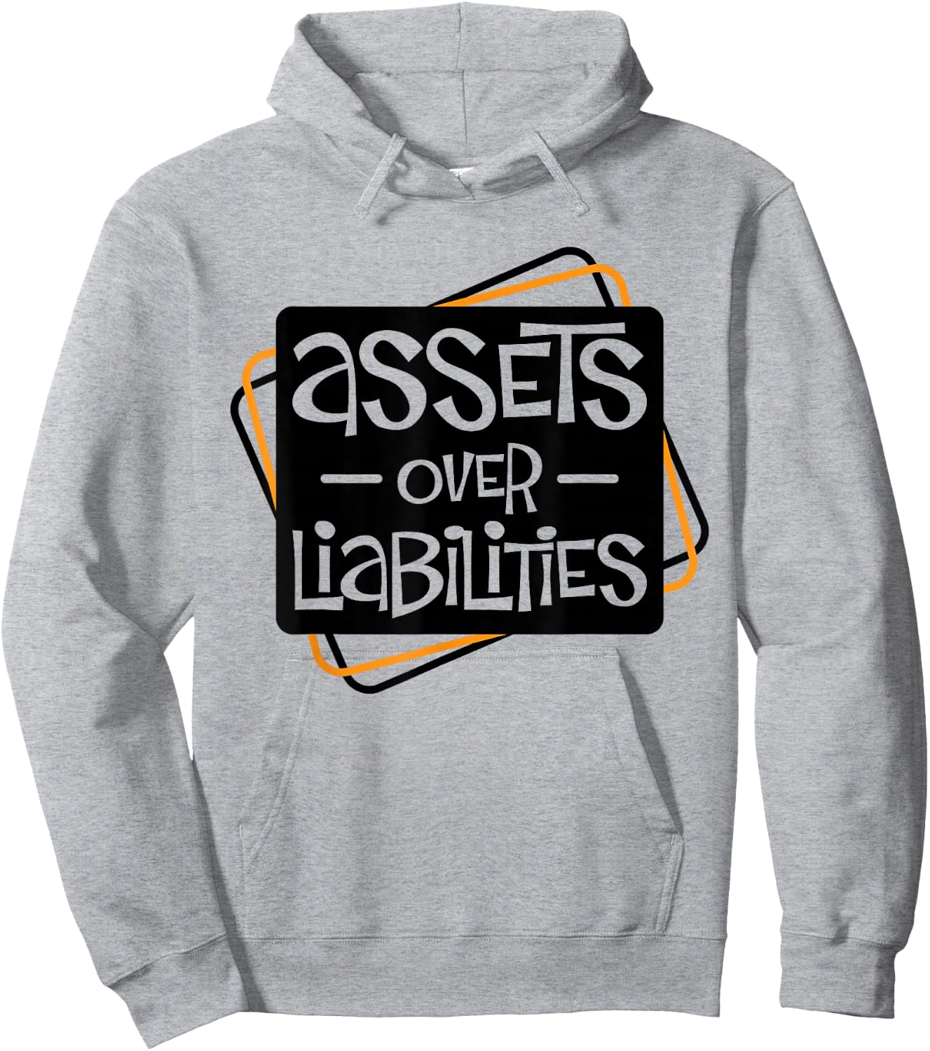 Assets Over Liabilities For Accounting And Accountant Hoodie - Hoodie | Ash