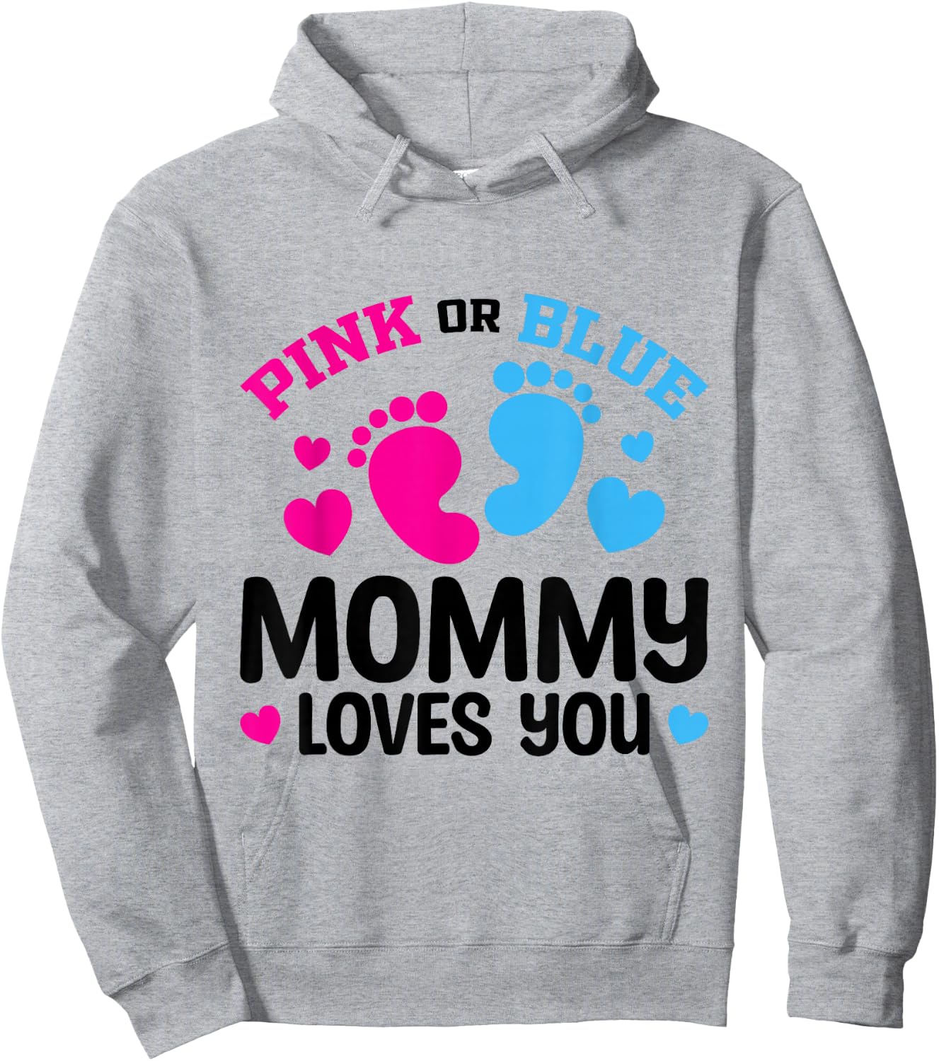 Pink Or Blue Mommy Loves You Gender Reveal Baby Shower Hoodie - Hoodie | Ash