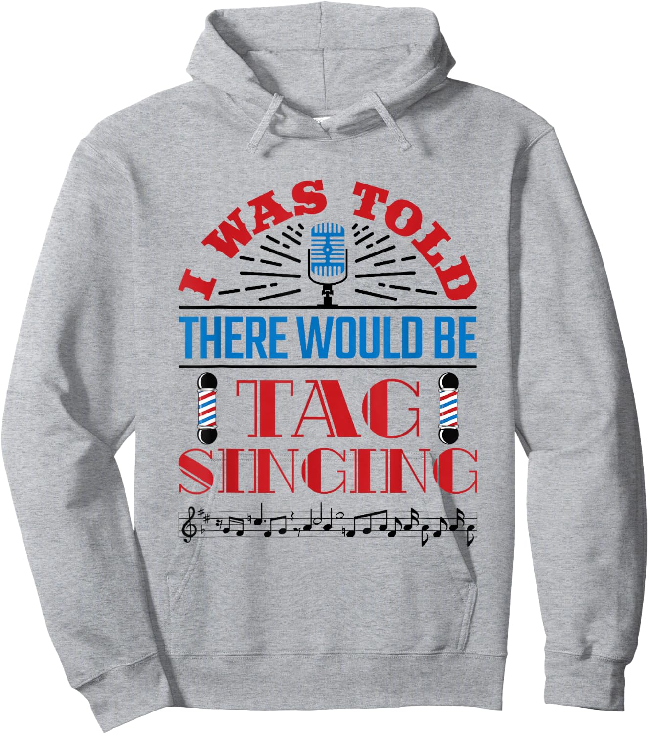 Barbershop Quartet Singers Tag Singing Barbershop Music Hoodie - Hoodie | Ash